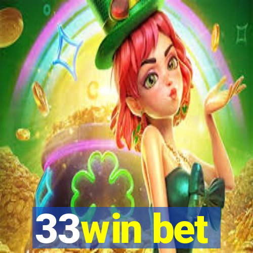 33win bet